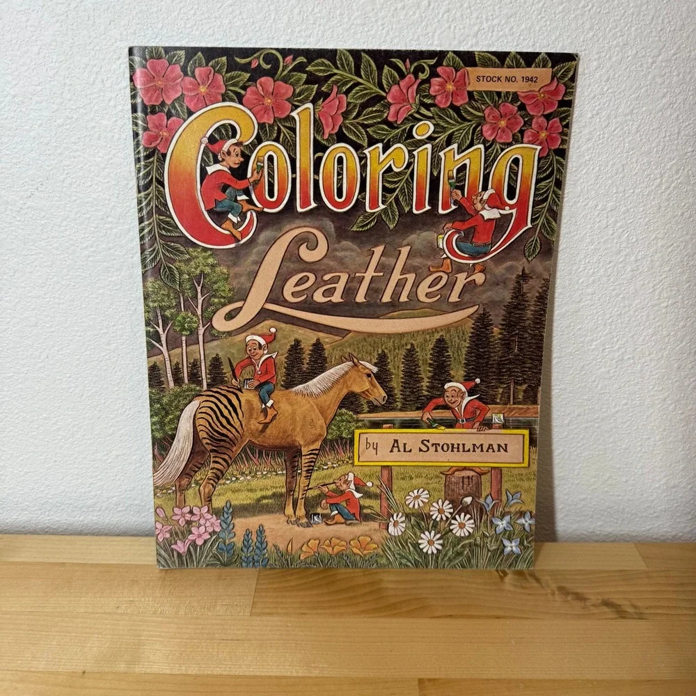 Vintage 1985 Coloring Leather Al Stohlman Tandy Leather Co Book 1942 Craft Guide